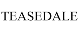 TEASEDALE trademark