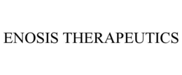 ENOSIS THERAPEUTICS trademark