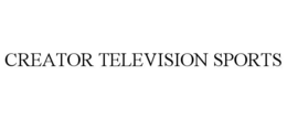 CREATOR TELEVISION SPORTS trademark