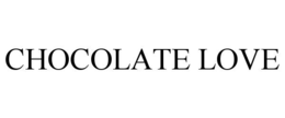 CHOCOLATE LOVE trademark