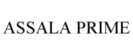 ASSALA PRIME trademark