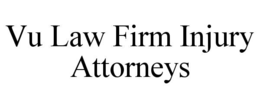 VU LAW FIRM INJURY ATTORNEYS trademark