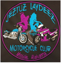 JEZTUZ LAYDEEZ MOTORCYCLE CLUB MOBILE, ALABAMA trademark