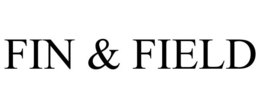 FIN & FIELD trademark