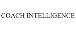 COACH INTELLIGENCE trademark