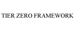 TIER ZERO FRAMEWORK trademark