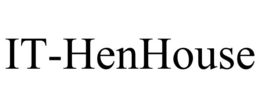 IT-HENHOUSE trademark