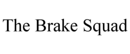 THE BRAKE SQUAD trademark