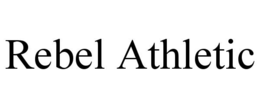 REBEL ATHLETIC trademark