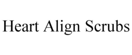 HEART ALIGN SCRUBS trademark