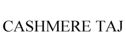 CASHMERE TAJ trademark