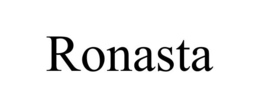 RONASTA trademark