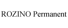 ROZINO PERMANENT trademark