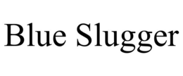 BLUE SLUGGER trademark