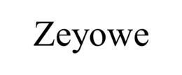 ZEYOWE trademark