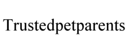 TRUSTEDPETPARENTS trademark