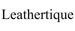 LEATHERTIQUE trademark