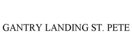 GANTRY LANDING ST. PETE trademark
