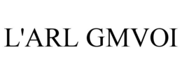 L'ARL GMVOI trademark