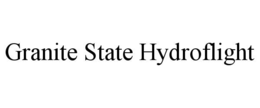 GRANITE STATE HYDROFLIGHT trademark