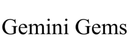 GEMINI GEMS trademark