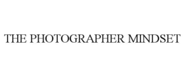 THE PHOTOGRAPHER MINDSET trademark