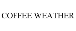 COFFEE WEATHER trademark