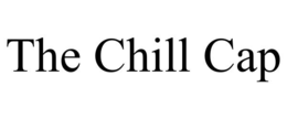 THE CHILL CAP trademark