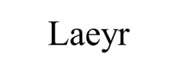 LAEYR trademark