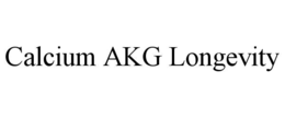 CALCIUM AKG LONGEVITY trademark