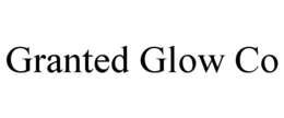 GRANTED GLOW CO trademark
