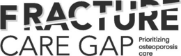 FRACTURE CARE GAP PRIORITIZING OSTEOPOROSIS CARE trademark
