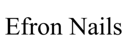 EFRON NAILS trademark