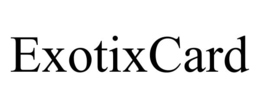 EXOTIXCARD trademark