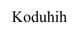 KODUHIH trademark