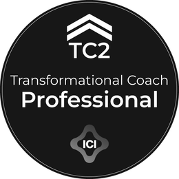 TC2 TRANSFORMATIONAL COACH PROFESSIONAL ICI trademark