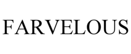 FARVELOUS trademark