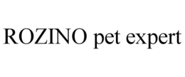 ROZINO PET EXPERT trademark