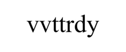 VVTTRDY trademark