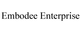EMBODEE ENTERPRISE trademark