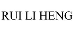 RUI LI HENG trademark