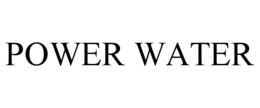 POWER WATER trademark