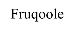 FRUQOOLE trademark
