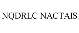 NQDRLC NACTAIS trademark