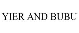 YIER AND BUBU trademark