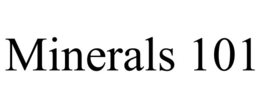 MINERALS 101 trademark