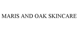 MARIS AND OAK SKINCARE trademark