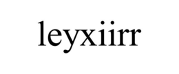 LEYXIIRR trademark