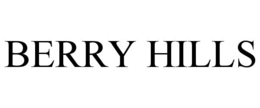 BERRY HILLS trademark