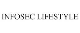 INFOSEC LIFESTYLE trademark